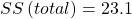 Rendered by QuickLaTeX.com SS\left(total\right)=23.1
