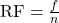 Rendered by QuickLaTeX.com \text{RF}=\frac{f}{n}