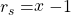Rendered by QuickLaTeX.com {r}_{s}=\stackrel{~}{x}-1