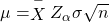 Rendered by QuickLaTeX.com \mu =\stackrel{-}{X}±{Z}_{\alpha }\sigma }{\sqrt{n}}