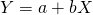 Rendered by QuickLaTeX.com Y=a+bX