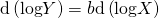 Rendered by QuickLaTeX.com \text{d}\left(\text{log}Y\right)=b\text{d}\left(\text{log}X\right)