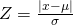 Rendered by QuickLaTeX.com Z=\frac{|x-\mu |}{\sigma }