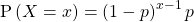 Rendered by QuickLaTeX.com \text{P}\left(X=x\right)=\left(1-p{\right)}^{x-1}p