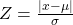 Rendered by QuickLaTeX.com Z=\frac{|x-\mu |}{\sigma }