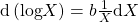 Rendered by QuickLaTeX.com \text{d}\left(\text{log}X\right)=b\frac{1}{X}\text{d}X