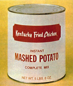 Can labelled "Kentucky Fried Chicken, instant mashed potato, complete mix."