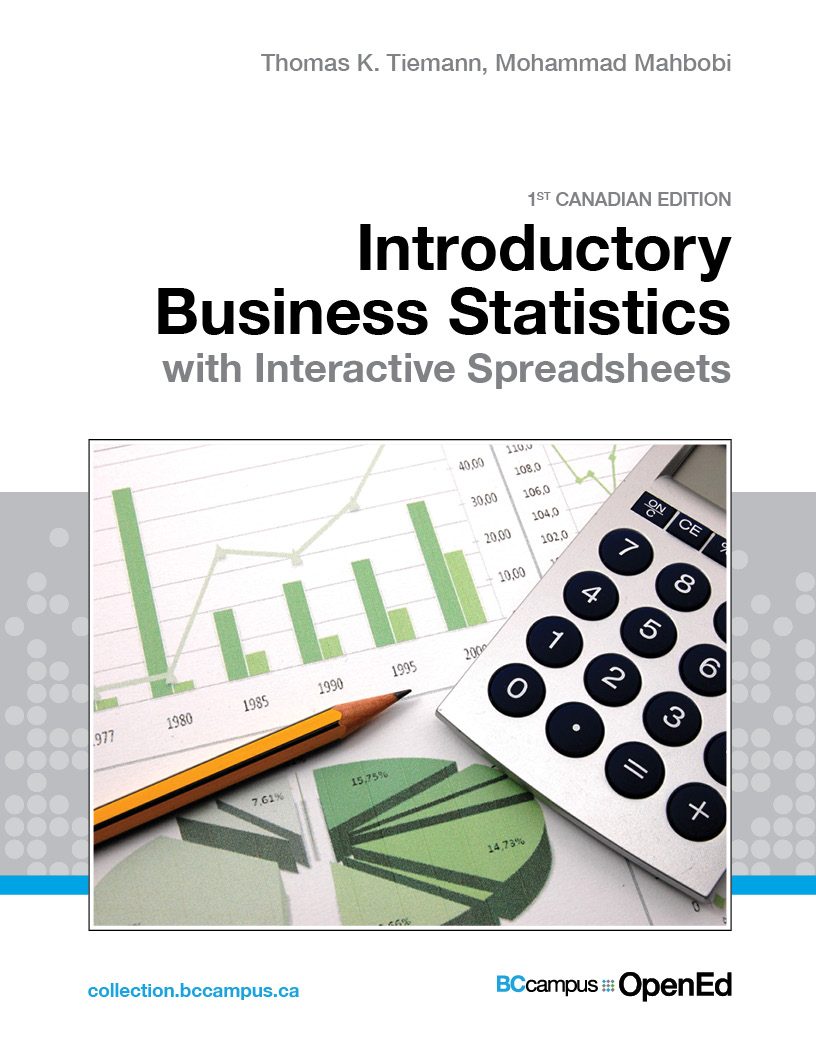 Cover image for Introductory Business Statistics with Interactive Spreadsheets - 1st Canadian Edition