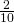 \frac{2}{10}