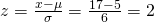 Rendered by QuickLaTeX.com z=\frac{x-\mu }{\sigma }=\frac{17-5}{6}=2