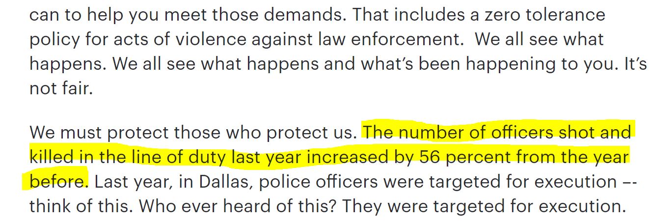 Section from a Trump speech reading \"We must protect those who protect us. The number of officers shot and killed in the line of duty last year increased by 56 percent from the year before. Last year, in Dallas, police offícers were targeted for execution - think of this. Who ever heard of this? They were targeted for execution .\" The sentence that mentions the increase is highlighted.