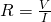 Rendered by QuickLaTeX.com R=\frac{V}{I}