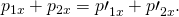 Rendered by QuickLaTeX.com {p}_{1x}+{p}_{2x}={p\prime }_{1x}^{}+{p\prime }_{2x}^{}.