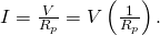 I=\frac{V}{{R}_{p}}=V\left(\frac{1}{{R}_{p}}\right).