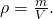 Rendered by QuickLaTeX.com \rho =\frac{m}{V}.