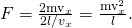 Rendered by QuickLaTeX.com F=\frac{2{\text{mv}}_{x}}{2l/{v}_{x}}=\frac{{\text{mv}}_{x}^{2}}{l}\text{.}
