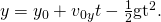 Rendered by QuickLaTeX.com y={y}_{0}+{v}_{0y}t-\frac{1}{2}{\text{gt}}^{2}\text{.}