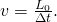 Rendered by QuickLaTeX.com v=\frac{{L}_{0}}{\Delta t}.