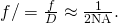 Rendered by QuickLaTeX.com f\text{/#}=\frac{f}{D}\approx \frac{1}{2\text{NA}}.