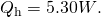 Rendered by QuickLaTeX.com {Q}_{\text{h}}=5.30 W\text{.}