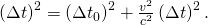 Rendered by QuickLaTeX.com \left(\Delta t{\right)}^{2}=\left(\Delta {t}_{0}{\right)}^{2}+\frac{{v}^{2}}{{c}^{2}}\left(\Delta t{\right)}^{2}.