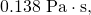 Rendered by QuickLaTeX.com 0\text{.}\text{138 Pa}\cdot \text{s,}