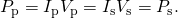 Rendered by QuickLaTeX.com {P}_{\text{p}}={I}_{\text{p}}{V}_{\text{p}}={I}_{\text{s}}{V}_{\text{s}}={P}_{\text{s}}\text{.}