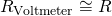 Rendered by QuickLaTeX.com {R}_{\text{Voltmeter}}\cong R