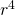 Rendered by QuickLaTeX.com {r}^{4}