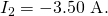 Rendered by QuickLaTeX.com {I}_{2}=-3\text{.}\text{50 A}.