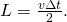 Rendered by QuickLaTeX.com L=\frac{v\Delta t}{2}.