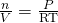 Rendered by QuickLaTeX.com \frac{n}{V}=\frac{P}{\text{RT}}