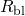 Rendered by QuickLaTeX.com {R}_{\text{bl}}