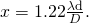 Rendered by QuickLaTeX.com x=1\text{.}\text{22}\frac{\mathrm{\lambda d}}{D}\text{.}