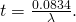 Rendered by QuickLaTeX.com t=\frac{0\text{.}\text{0834}}{\lambda }\text{.}