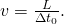 Rendered by QuickLaTeX.com v=\frac{L}{\Delta {t}_{0}}.