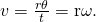 Rendered by QuickLaTeX.com v=\frac{r\text{Δ}\theta }{\text{Δ}t}=\mathrm{r\omega }\text{.}