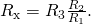 Rendered by QuickLaTeX.com {R}_{\text{x}}={R}_{3}\frac{{R}_{2}}{{R}_{1}}.