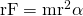 Rendered by QuickLaTeX.com \text{rF}={\text{mr}}^{2}\alpha