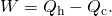 Rendered by QuickLaTeX.com W={Q}_{\text{h}}-{Q}_{\text{c}}\text{.}