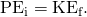 Rendered by QuickLaTeX.com {\text{PE}}_{\text{i}}={\text{KE}}_{\text{f}}.