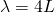 Rendered by QuickLaTeX.com \lambda =4L