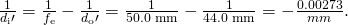 Rendered by QuickLaTeX.com \frac{1}{{d}_{\text{i}}\prime }=\frac{1}{{f}_{\text{e}}}-\frac{1}{{d}_{\text{o}}\prime }=\frac{1}{\text{50.0 mm}}-\frac{1}{\text{44.0 mm}}=-\frac{0.00273}{mm}.