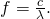 Rendered by QuickLaTeX.com f=\frac{c}{\lambda }.