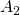 Rendered by QuickLaTeX.com {A}_{2}