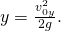 Rendered by QuickLaTeX.com y=\frac{{v}_{0y}^{2}}{2g}\text{.}