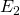 Rendered by QuickLaTeX.com {E}_{2}