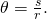 Rendered by QuickLaTeX.com \text{Δ}\theta =\frac{\text{Δ}s}{r}\text{.}