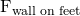 Rendered by QuickLaTeX.com {\mathbf{\text{F}}}_{\text{wall on feet}}