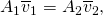 Rendered by QuickLaTeX.com {A}_{1}{\overline{v}}_{1}={A}_{2}{\overline{v}}_{2}\text{,}